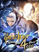 The Great Mage Returns After 4000 Years