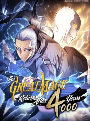 The Great Mage Returns After 4000 Years — OkuToon